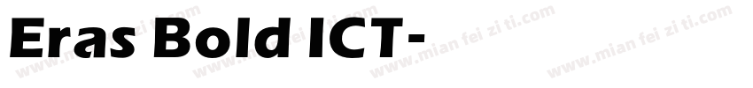 Eras Bold ICT字体转换